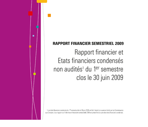Template Rapport financier et Etats financiers condensés non audités du 1er semestre clos le 30 juin 2009