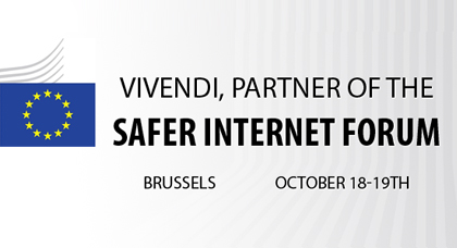 Vivendi, partner of the Safer Internet Forum (Brussels, October 18-19th)