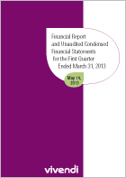 Financial Report & Unaudited Consolidated Financial Statements for the First Quarter Ended March 31, 2013