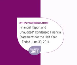 Financial Report and Unaudited Condensed Financial Statements for the Half Year ended June 30, 2014