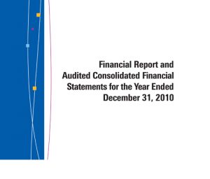 Financial Report & Audited Consolidated Financial Statements for the Year Ended December 31, 2010
