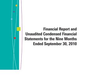Financial Report and Unaudited Condensed Financial Statements for the Nine Months Ended September 30, 2010