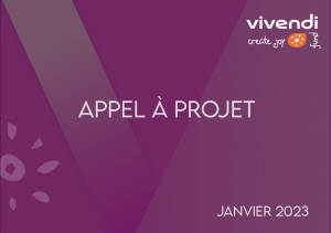 Appel à projet Vivendi Create Joy - Janvier 2023