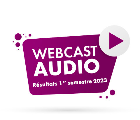 Webcast audio – Résultats premier semestre 2023